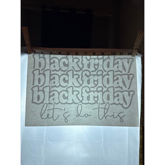New Black Friday Let's Do This White Heat Transfer Fall Gift Crafting Shopping - Picture 3 of 4